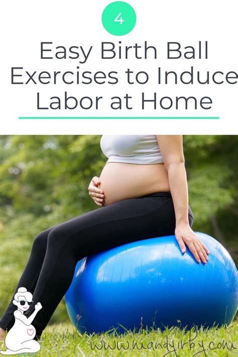 birthing ball exercises to induce labour